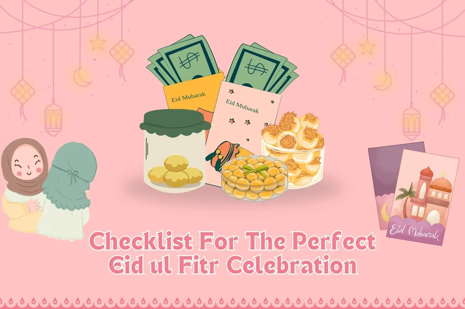 Eid ul Fitr celebration ideas
